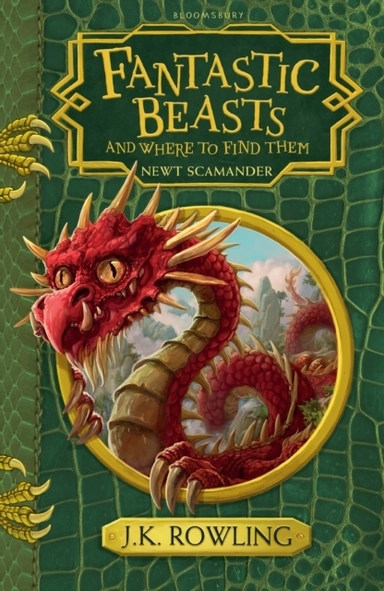 Fantastic Beasts and Where to Find Them; J K Rowling; 2018