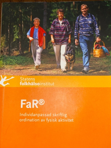 FaR® : individanpassad skriftlig ordination av fysisk aktivitet