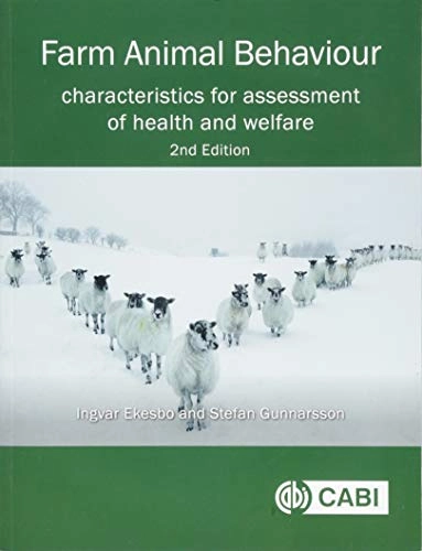 Farm animal behaviour : characteristics for assessment of health and welfare; Ingvar Ekesbo; 2018