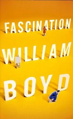 Fascination; William Boyd; 2004