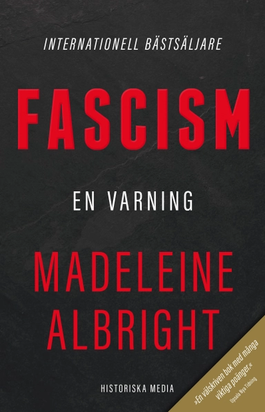 Fascism : en varning; Madeleine Albright; 2020