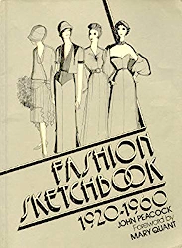 Fashion sketchbook 1920-60; John Peacock; 1977