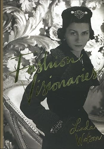 Fashion visionaries; Linda Watson; 2015