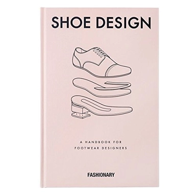 Fashionary Shoe Design; Fashionary; 2015