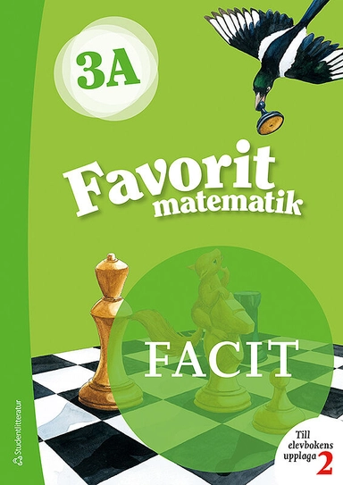 Favorit matematik 3A Facit till uppl. 2; Jaana Karppinen, Jaana Ronkainen-Salminen, Päivi Kiviluoma, Päivi Kiviluoma, Timo Urpiola, Timo Urpiola; 2019