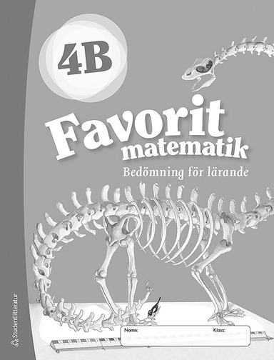 Favorit matematik 4B Bedömning för lärande; Katariina Asikainen, Pekka Rokka, Kimmo Nyrhinen, Päivi Vehmas; 2018