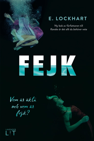 Fejk; E. Lockhart; 2018