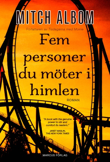 Fem personer du möter i himlen; Mitch Albom; 2014
