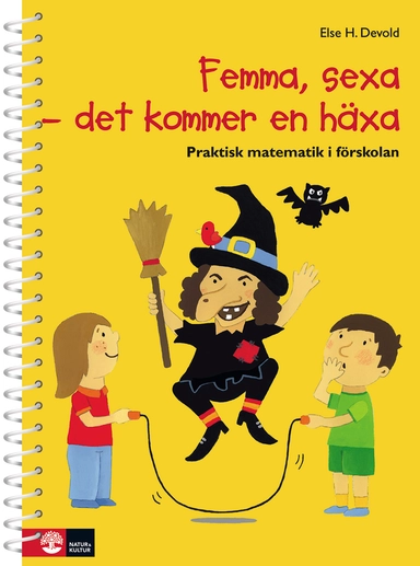 Femma, sexa - det kommer en häxa; Else H. Devold; 2009