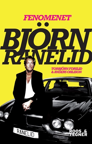 Fenomenet Björn Ranelid