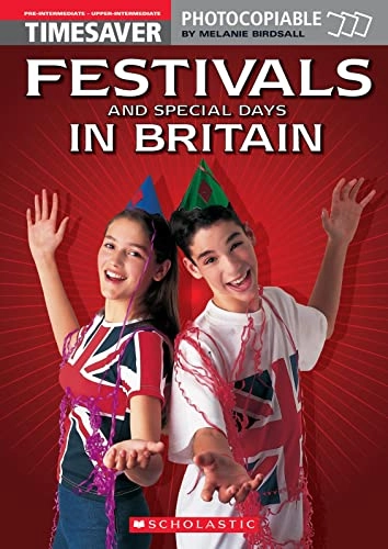 Festivals and Special Days in Britain; Melanie Birdsall; 2000