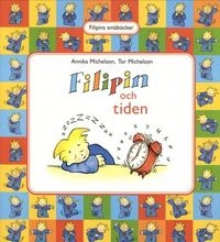 Filipin och tiden (5-pack); Annika Michelson, Tor Michelson; 2000