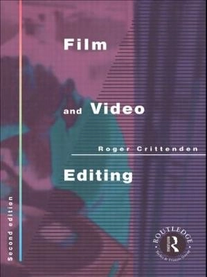 Film and video editing; Roger Crittenden; 1995
