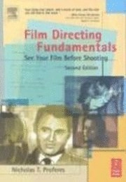 Film Directing Fundamentals; Nicholas Proferes; 2004