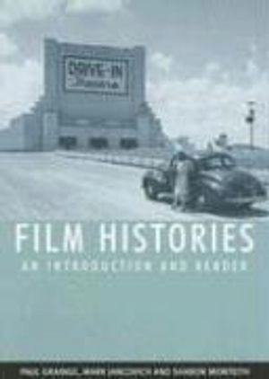 Film histories : an introduction and reader