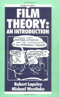 Film theory : an introduction; Robert Lapsley; 1988