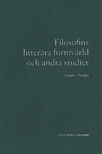 Filosofins litterära formvärld och andra studier