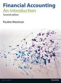 Financial accounting : an introduction; Pauline Weetman; 2016