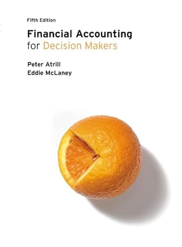 Financial accounting for decision makers; Peter Atrill; 2005
