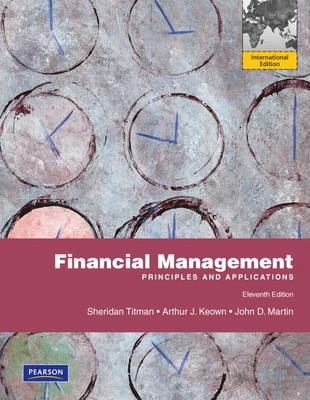 Financial management : principles and applications; Sheridan Titman; 2011