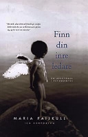 Finn din inre ledare; Maria Paijkull; 1998