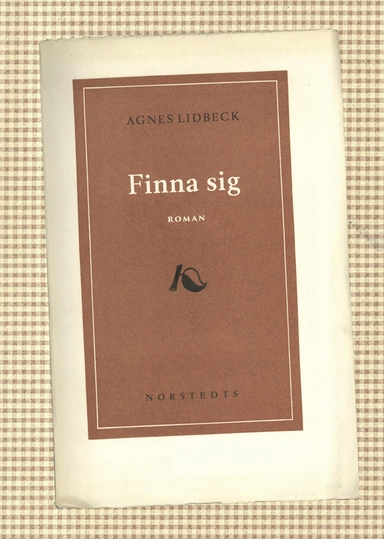 Finna sig; Agnes Lidbeck; 2017