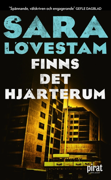 Finns det hjärterum; Sara Lövestam; 2017