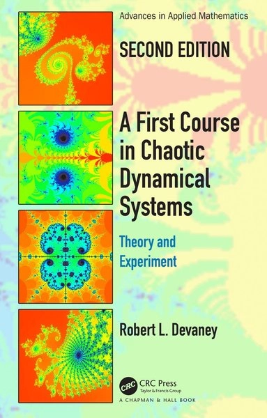 First Course In Chaotic Dynamical Systems; Robert L Devaney; 2020