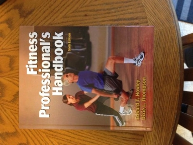 Fitness professional's handbook; Edward T. Howley; 2012