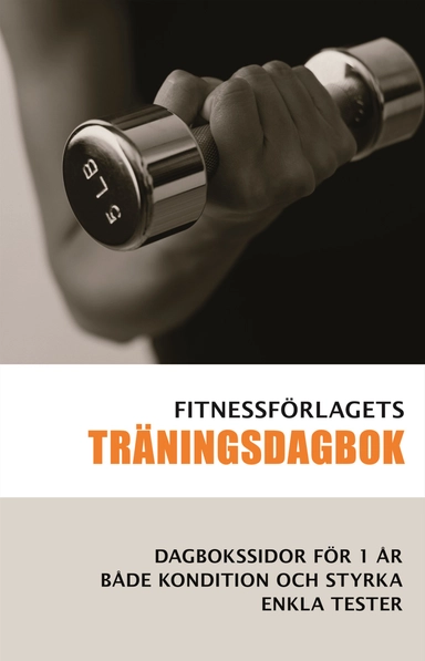 Fitnessförlagets träningsdagbok; Camilla Porsman Reimhult; 2008