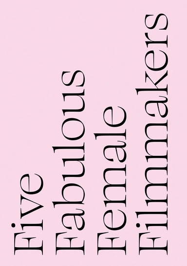 Five fabulous female filmmakers : Gunvor Nelson, Lisa Marr, Terra Long, Caroline Monnet, Olga Spiegel