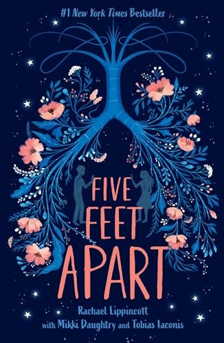Five feet apart; Rachael Lippincott; 2018