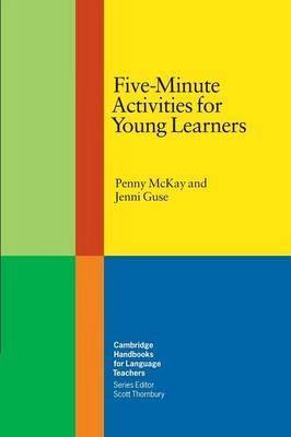 Five-minute activities for young learners; Penny. McKay; 2007