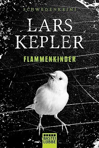 Flammenkinder : Kriminalroman