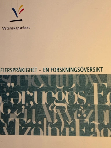Flerspråkighet : en forskningsöversikt