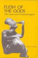 Flesh of the Gods: The Ritual Use of HallucinogensBooks that matterSida 357 av Praeger paperbacks; Peter T. Furst; 1972