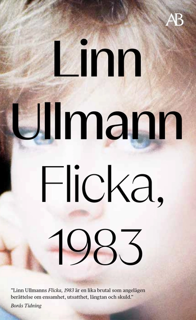Flicka, 1983; Linn Ullmann; 2023