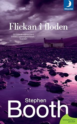 Flickan i floden; Stephen Booth; 2011