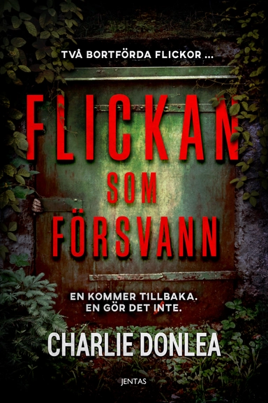 Flickan som försvann; Charlie Donlea; 2021