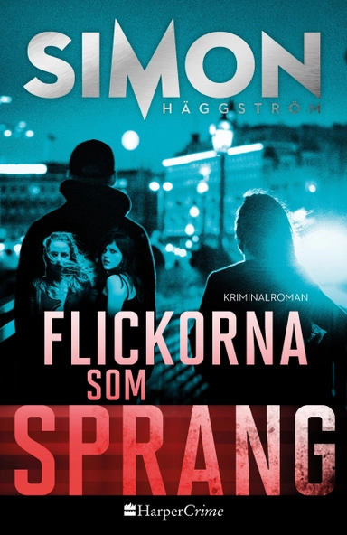 Flickorna som sprang; Simon Häggström; 2019