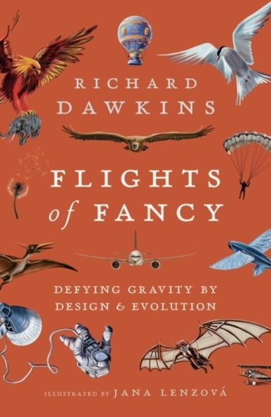 Flights of Fancy; Richard Dawkins; 2022