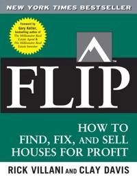Flip; Rick Villani, Clay Davis, Gary Keller, Villani; 2007