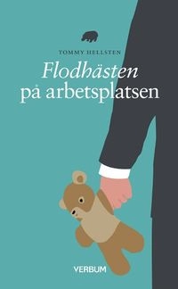 Flodhästen på arbetsplatsen