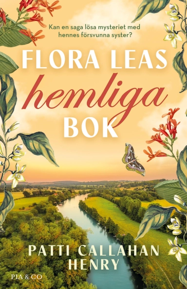 Flora Leas hemliga bok; Patti Callahan Henry; 2023