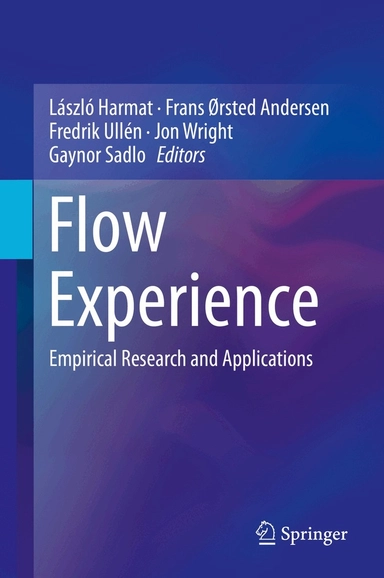 Flow experience : empirical research and applications