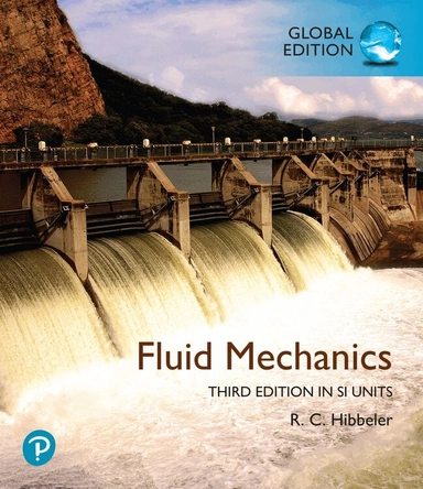 Fluid mechanics; R. C. Hibbeler; 2025