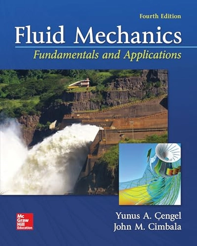 Fluid mechanics : fundamentals and applications