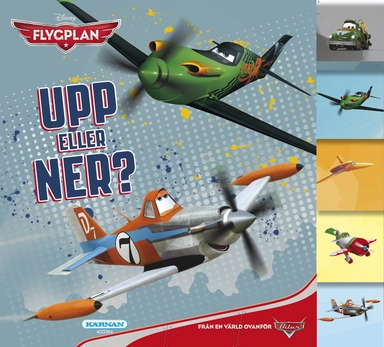 Flygplan. Upp eller ner?; Annette Voigt, Bettina Bjaerge; 2013