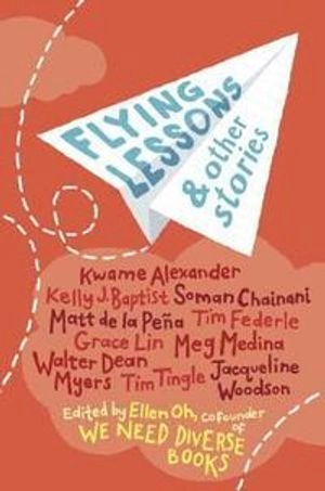 Flying lessons & other stories; Ellen Oh; 2017
