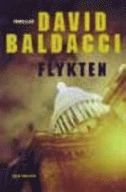 Flykten; David Baldacci; 2001